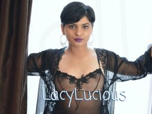 LacyLucious