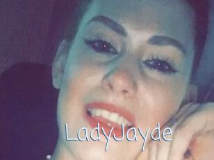 LadyJayde