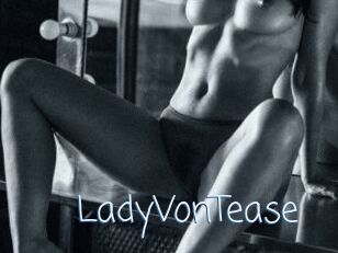 LadyVonTease