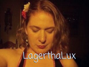 LagerthaLux