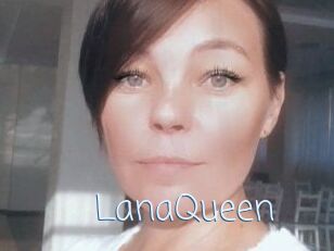 LanaQueen