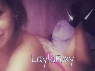 LaylaFoxy