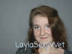 LaylaSexyWet