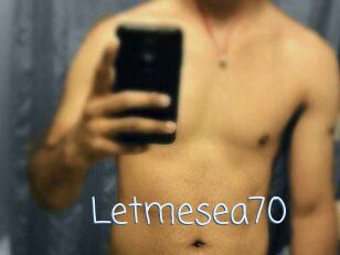 Letmesea70