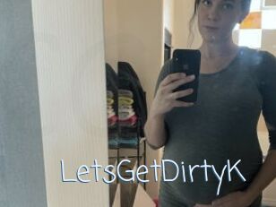 LetsGetDirtyK