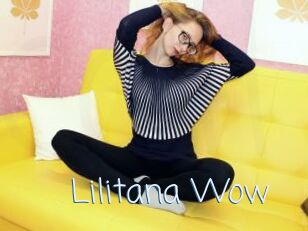 Lilitana_Wow