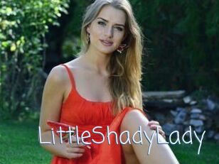 LittleShadyLady