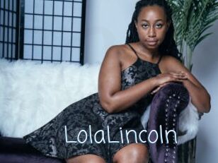 LolaLincoln
