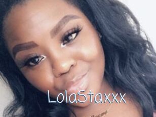 LolaStaxxx