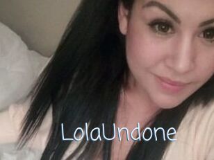 Lola_Undone