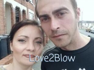 Love2Blow
