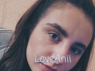 LoveAnii