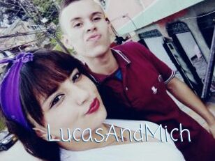 LucasAndMich