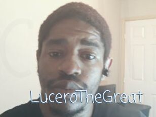 LuceroTheGreat