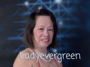 Ladyevergreen