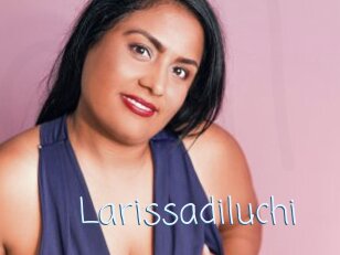 Larissadiluchi