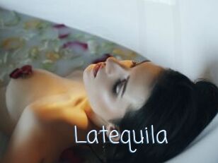 Latequila