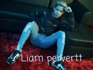Liam_pervertt