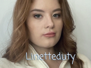 Linetteduty