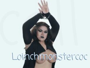 Loinchmonstercoc