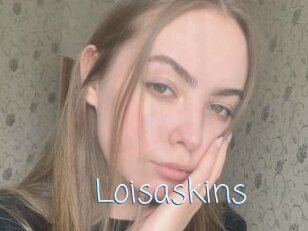 Loisaskins