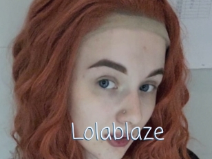Lolablaze