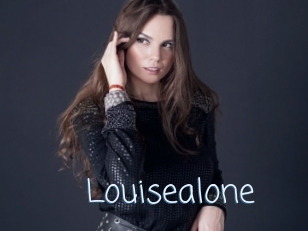Louisealone