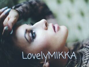 LovelyMIKKA