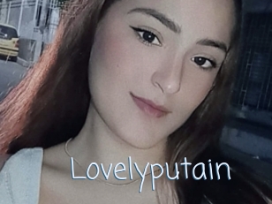 Lovelyputain