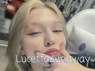 Lucettadunaway