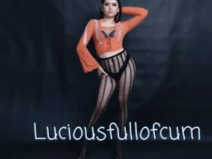 Luciousfullofcum