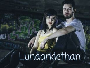 Lunaandethan