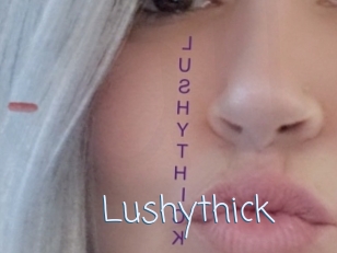 Lushythick