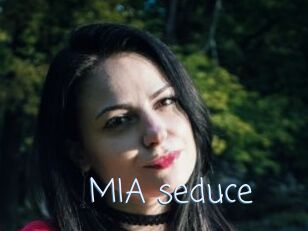 MIA_seduce