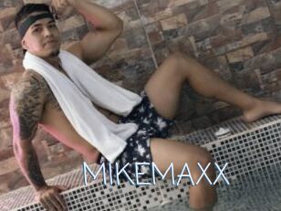 MIKEMAXX