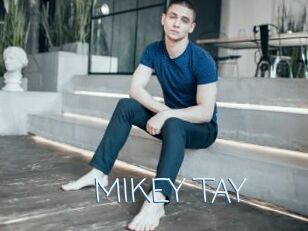 MIKEY_TAY