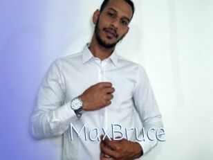 MaxBruce
