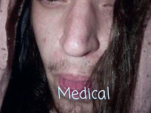 Medical