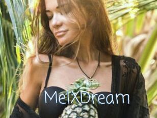 MelXDream