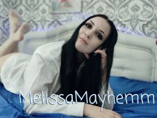 MelissaMayhemm