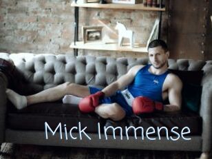 Mick_Immense
