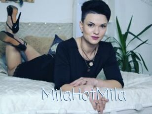 MilaHotMila