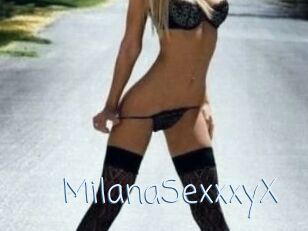 MilanaSexxxyX