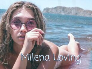 Milena_Loving