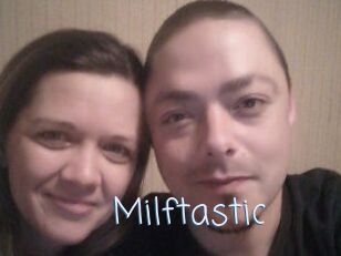 Milftastic