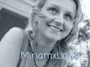 MiriamxLoyal