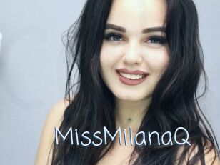 MissMilanaQ