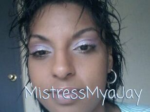 MistressMyaJay