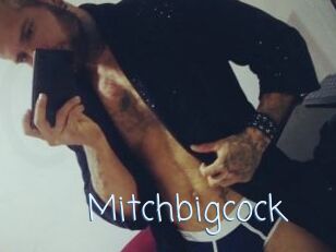 Mitchbigcock