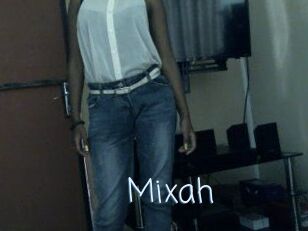 Mixah